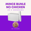 Mince Bundle 20 x 500g - No Chicken