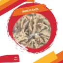 TRIPE FLAKES